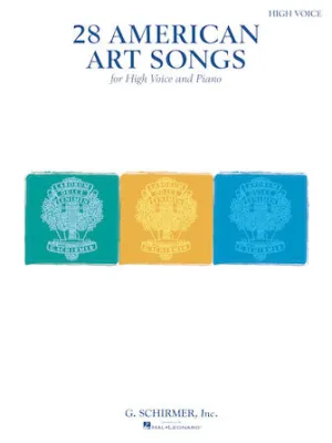 28 American Art Songs (High Voice and Piano)