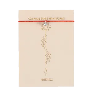 COURAGE TAKES MANY FORMS - SILK MANTRA BRACELET