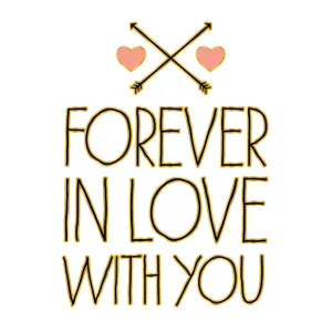 Forever in love with you