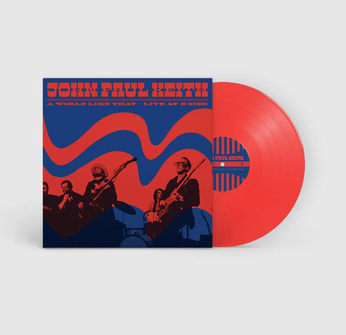 Keith, John Paul –  A World Like That: Live at B-Side [IMPORT Limited Edition RED VINYL: Green Noise USA Exclusive] – New LP