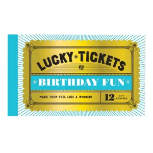 Lucky Tickets for Birthday Fun