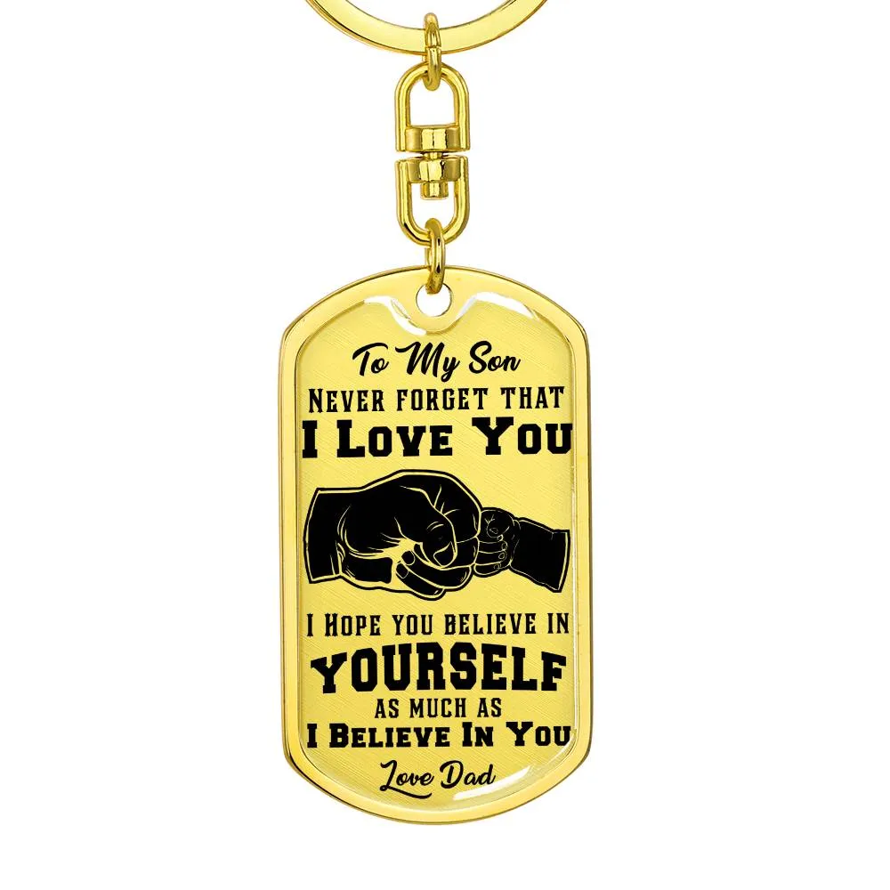 To My Son - Never Forget That I Love You