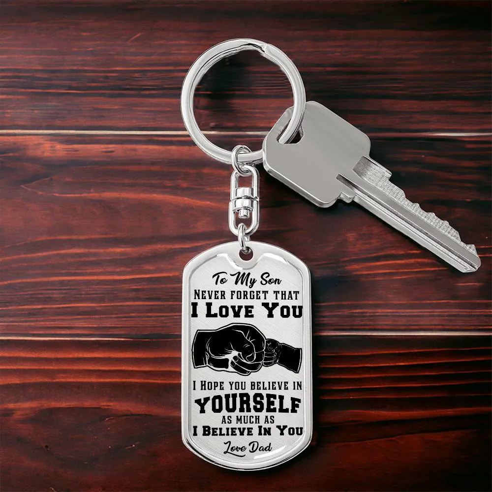 To My Son - Never Forget That I Love You