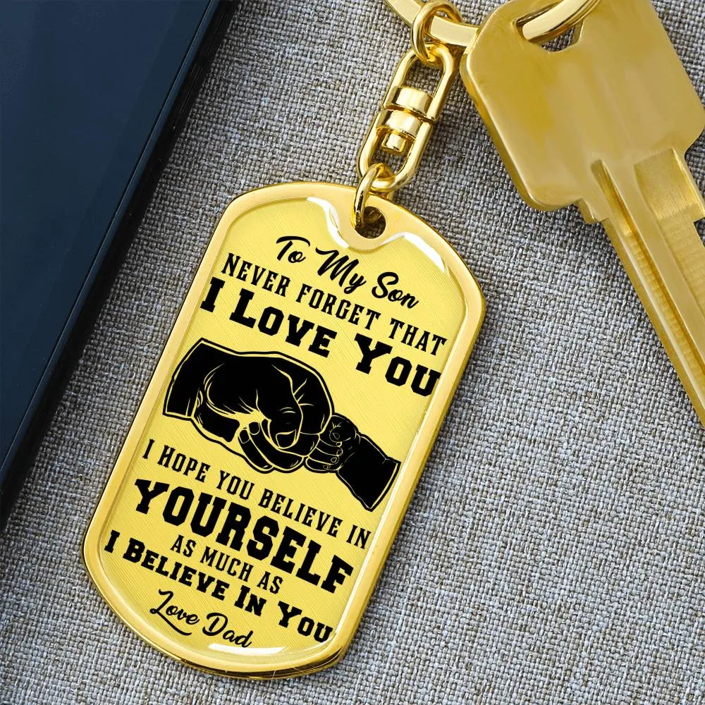 To My Son - Never Forget That I Love You