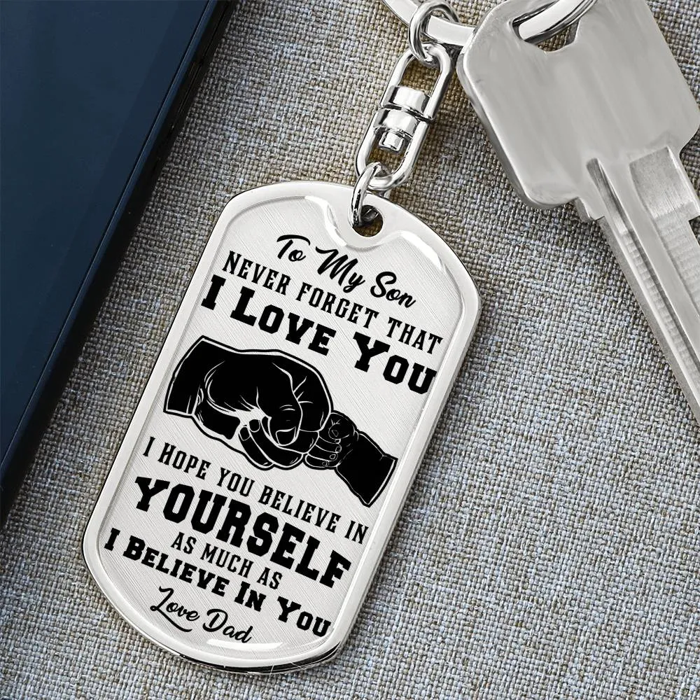 To My Son - Never Forget That I Love You